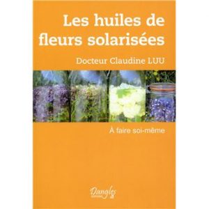 Les-huiles-de-fleurs-solarisees-A-faire-soi-meme